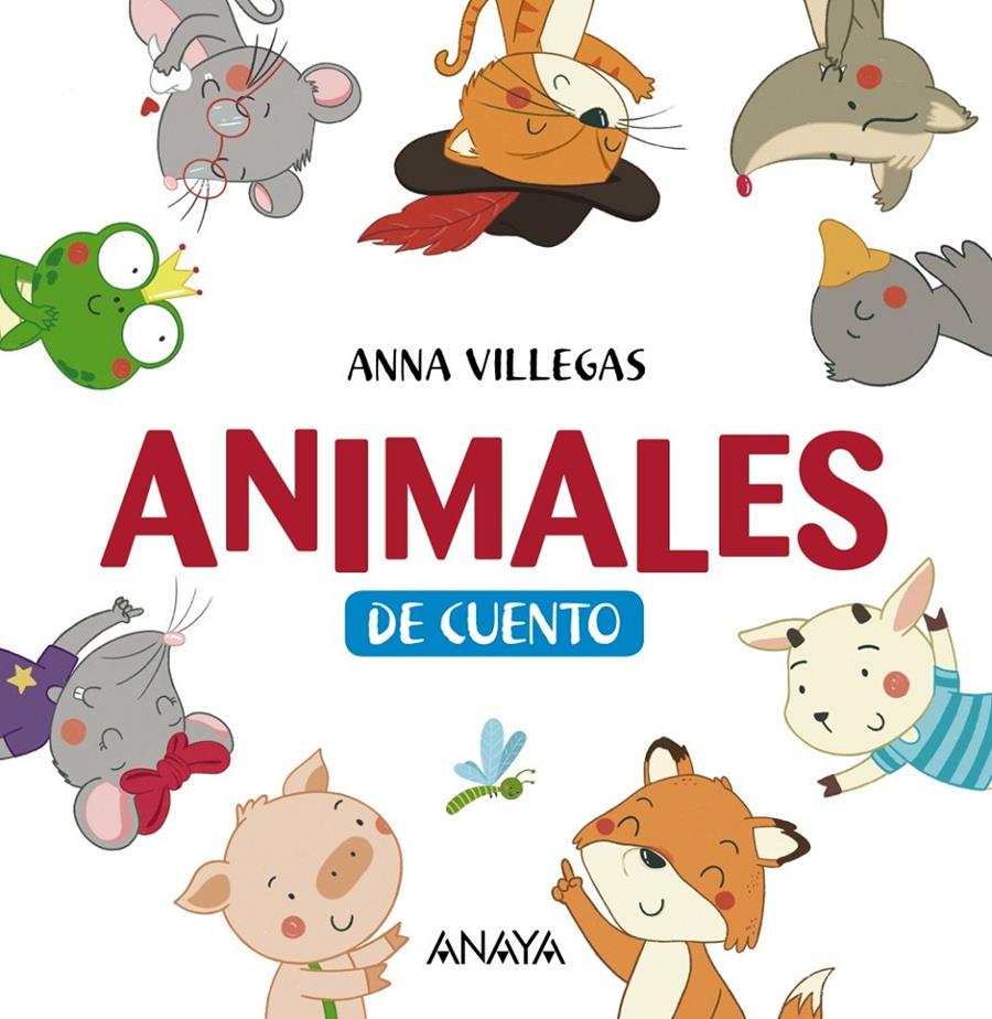 Animales de cuento | Villegas, Anna | Cooperativa autogestionària
