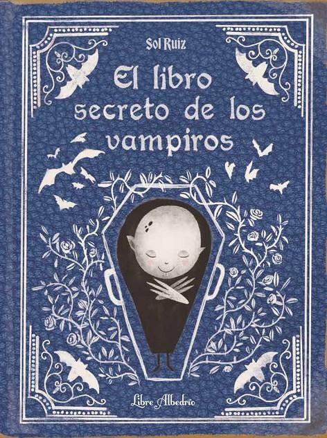 El libro secreto de los vampiros | Ruiz, Sol