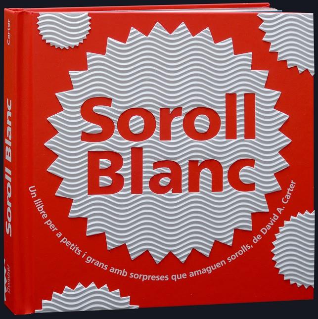 Soroll Blanc | Carter, David A.
