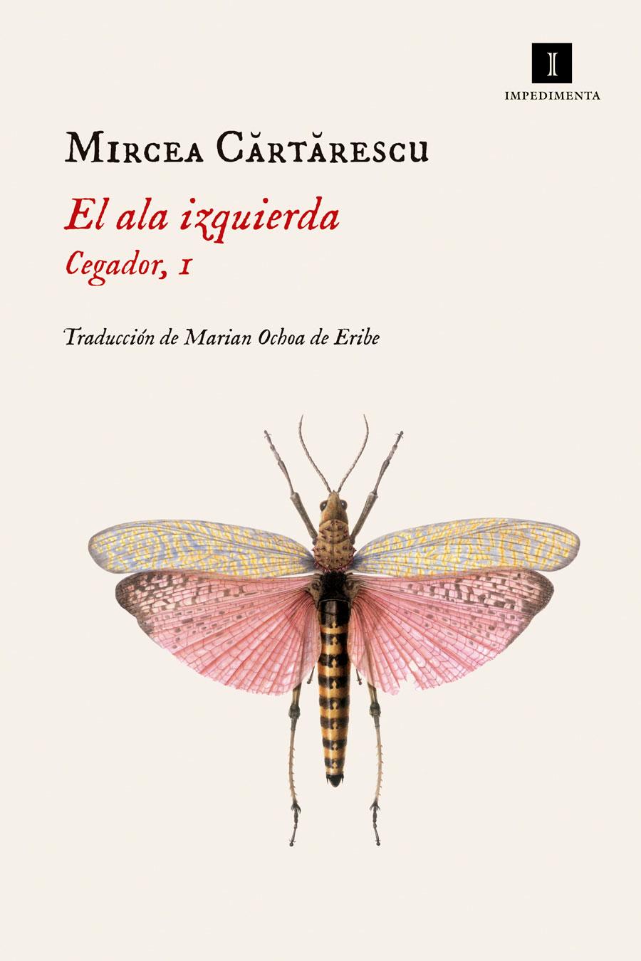 El ala izquierda | Cartarescu, Mircea