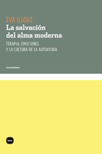 La salvación del alma moderna | Illouz, Eva | Cooperativa autogestionària