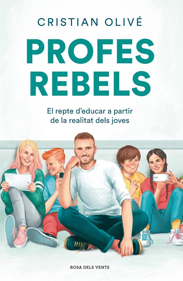Profes rebels | Olivé Peñas, Cristian | Cooperativa autogestionària