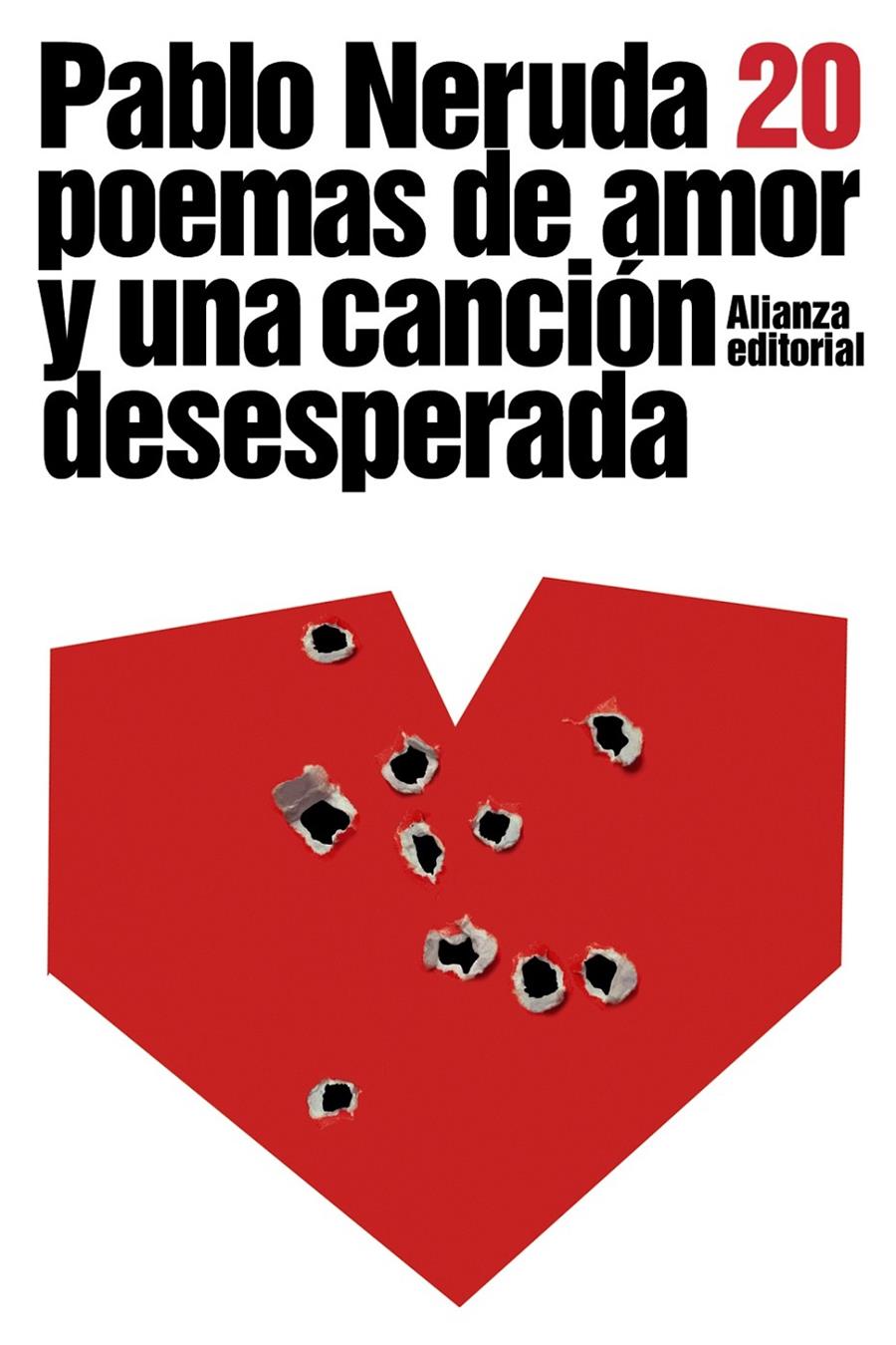 Veinte poemas de amor y una canción desesperada | Neruda, Pablo | Cooperativa autogestionària