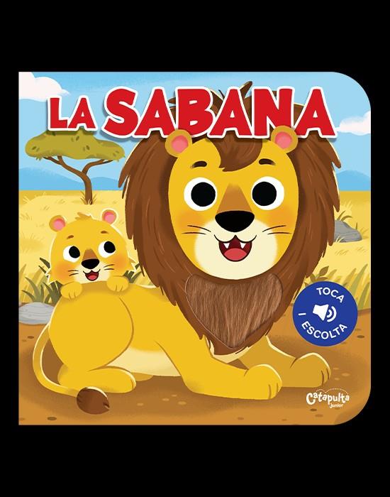 Toca i escolta: La sabana | Els Editors De Catapulta | Cooperativa autogestionària