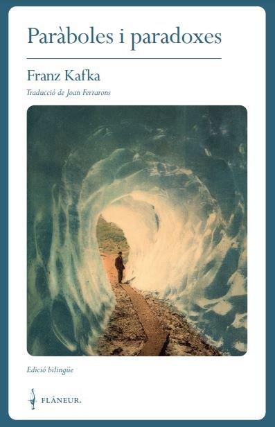 Paràboles i paradoxes | Kafka, Franz | Cooperativa autogestionària