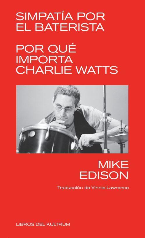 Simpatia por el baterista | Edison, Mike | Cooperativa autogestionària