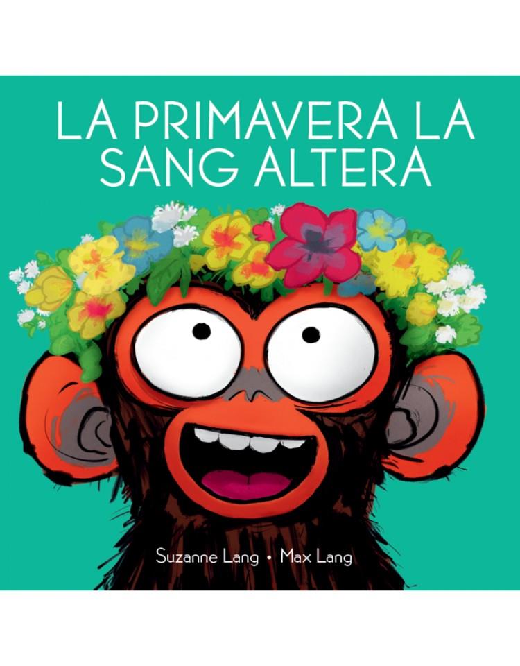 La primavera la sang altera | Lang, Suzanne