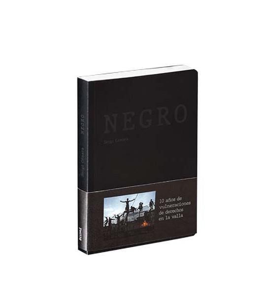 Negro. 10 años de vulneraciones de derechos en la valla | Sergi Cámara
