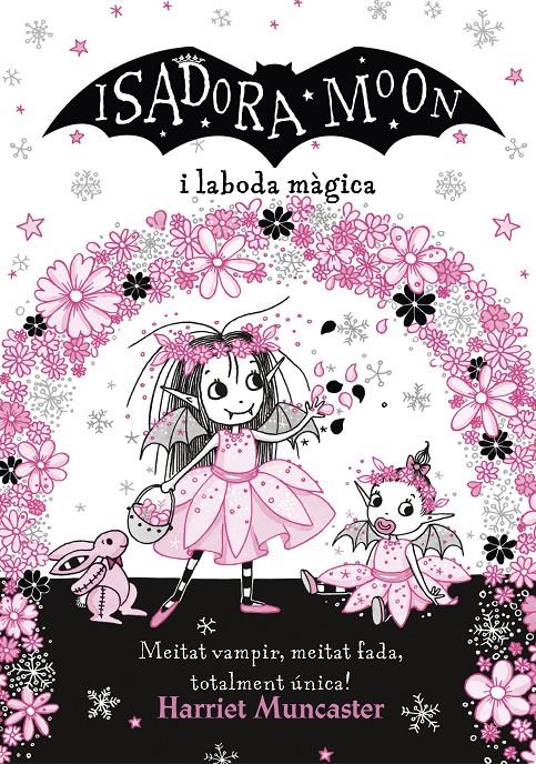 La Isadora Moon i la boda màgica | Muncaster, Harriet