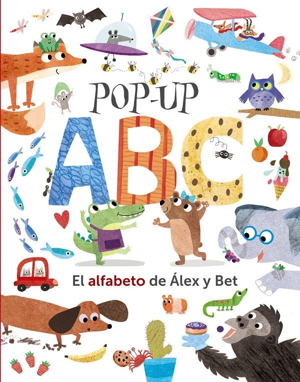 Pop-up ABC. El alfabeto de Álex y Bet | Hegarty, Patricia