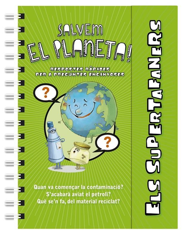Els supertafaners salvem el planeta! | VVAA | Cooperativa autogestionària