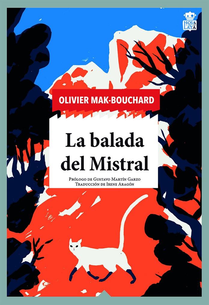 La balada del Mistral | Mak-Bouchard, Olivier