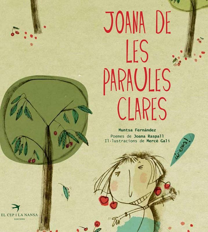 Joana de les paraules clares | Fernández Ubiergo, Muntsa/Raspall i Juanola, Joana