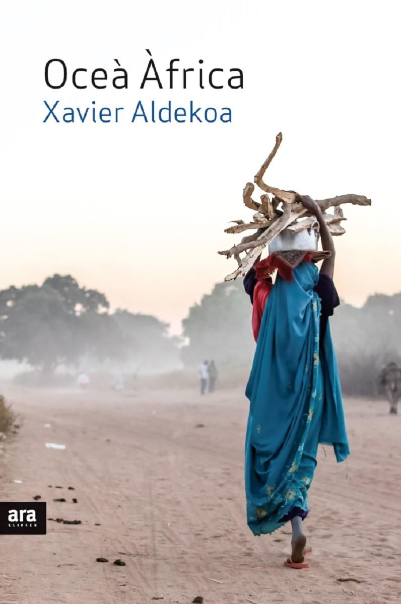 Oceà Àfrica | Aldekoa Morales, Xavier