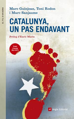 Catalunya, un pas endavant | Marc Guinjoan, Toni Rodon i Marc Sanjaume