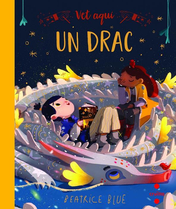 Vet aquí... un drac | Blue, Beatrice | Cooperativa autogestionària
