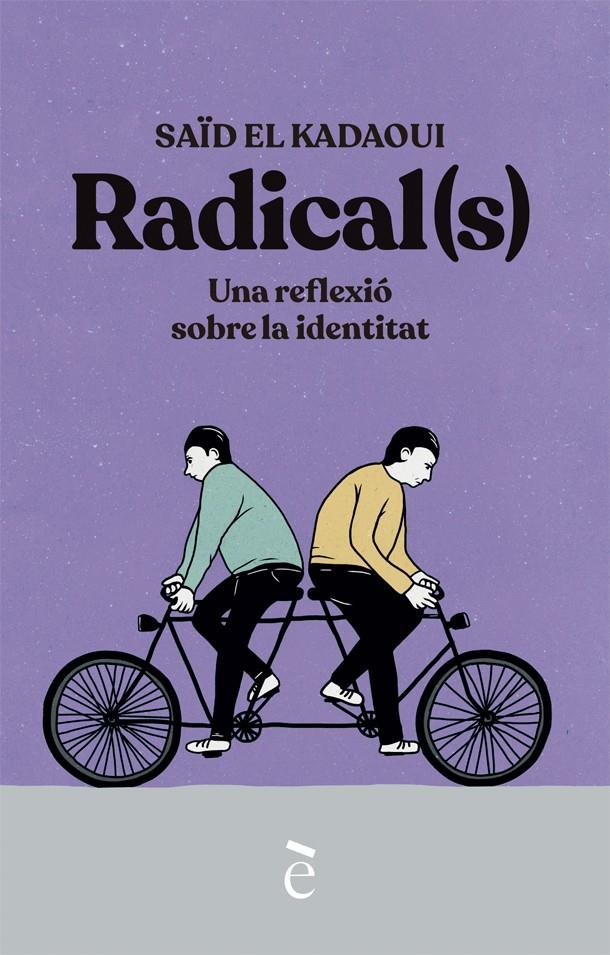 Radical(s) | El Kadaoui, Saïd