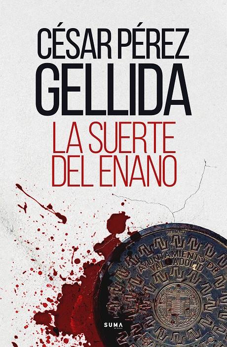 La suerte del enano | Pérez Gellida, César