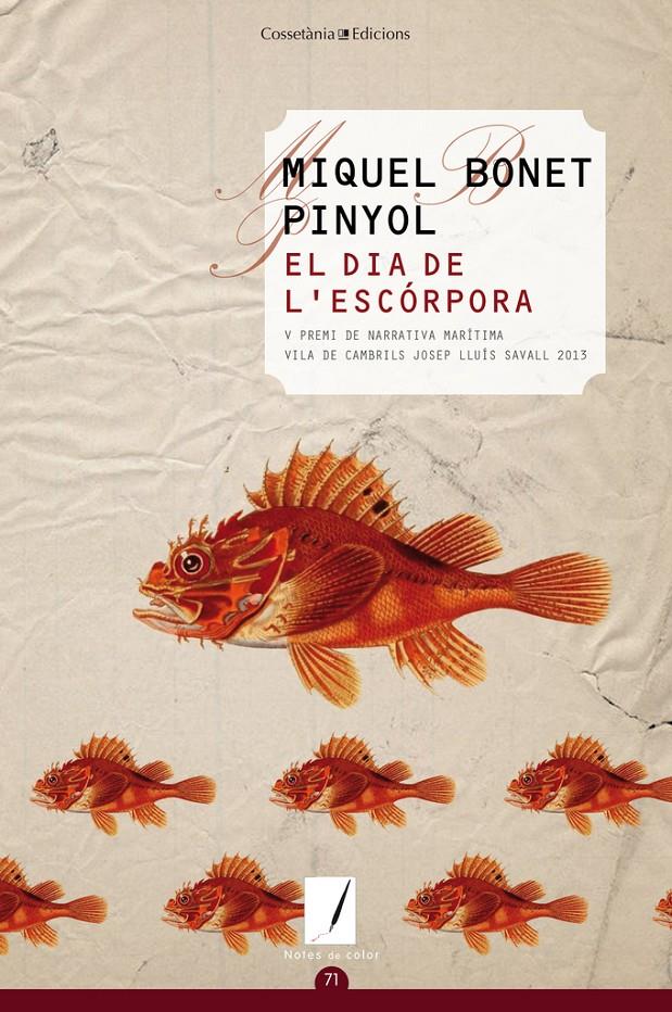 El dia de l'escórpora | Bonet Pinyol, Miquel | Cooperativa autogestionària