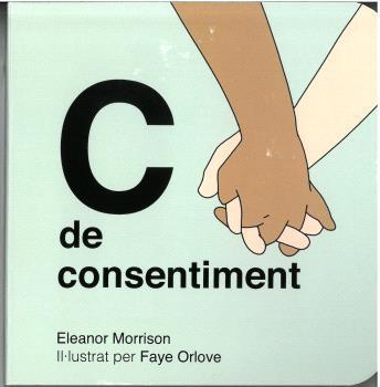 C de consentiment | ELEANOR MORRISON/ FAYE ORLOVE | Cooperativa autogestionària