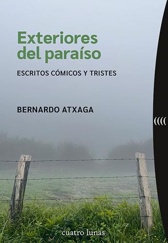 Exteriores del paraíso | Atxaga, Bernardo | Cooperativa autogestionària