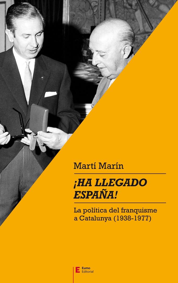 ¡Ha llegado España! | Marín Corbera, Martí
