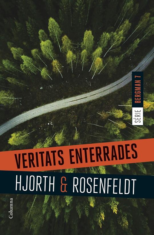 Veritats enterrades | Hjorth, Michael/Rosenfeldt, Hans