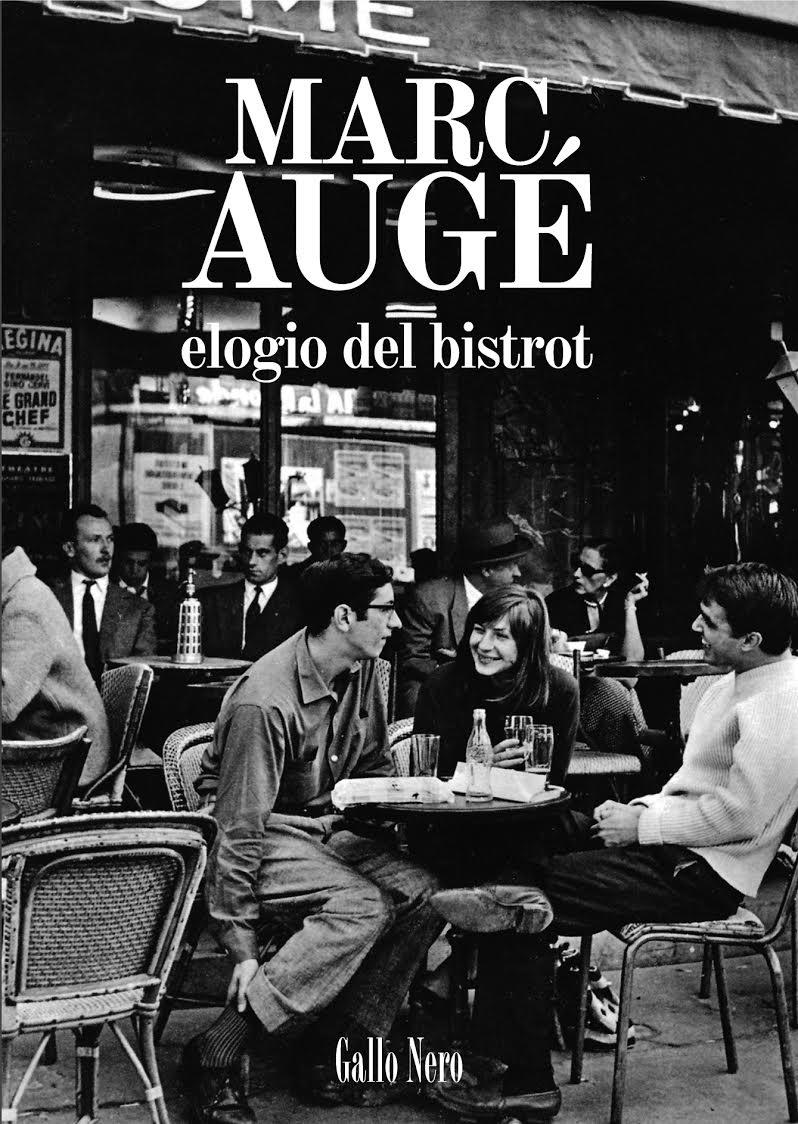 Elogio del bistrot | Augé, Marc