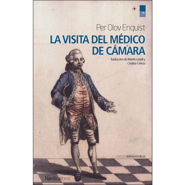 La visita del médico de cámara | Per Olov Enquist | Cooperativa autogestionària