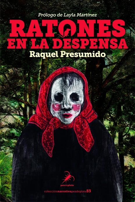 Ratones en la despensa | Presumido, Raquel | Cooperativa autogestionària
