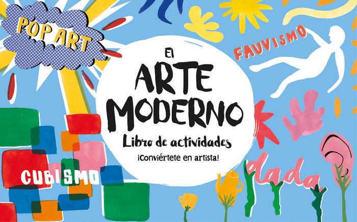 El arte moderno. El libro de actividades
