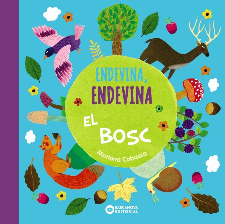 Endevina, endevina el bosc | Cabassa, Mariona | Cooperativa autogestionària