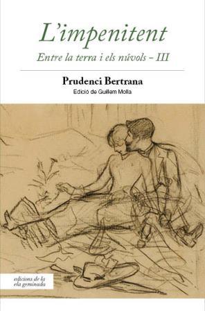L'impenitent | Prudenci Bertrana | Cooperativa autogestionària