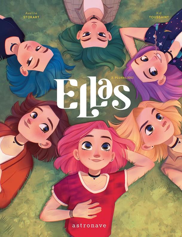 Ellas 3. Plural (es) | Toussaint, Kid; Stokart, Aveline