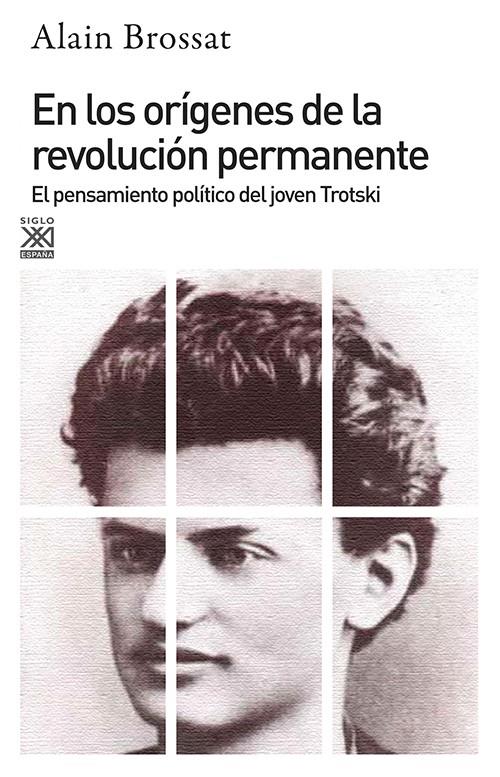 En los orígenes de la revolución permanente | Brossat, Alain/Trotsky, Leon