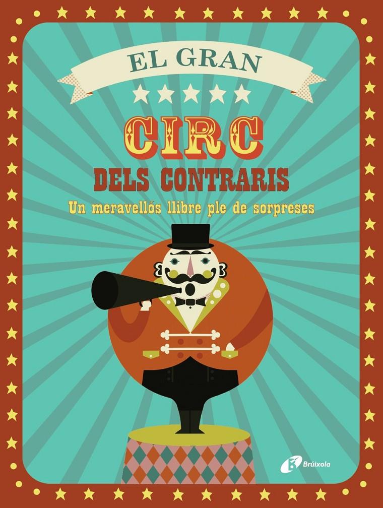 El Gran Circ dels Contraris | Varios Autores | Cooperativa autogestionària