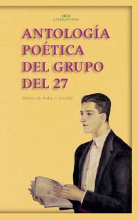 Antología poética del Grupo del 27 | Varios autores | Cooperativa autogestionària