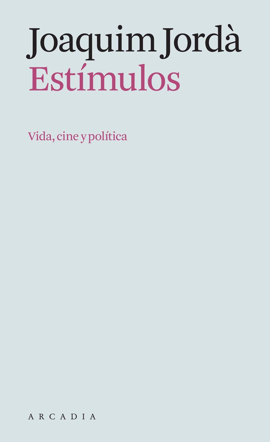 Estímulos | Jordà, Joaquim | Cooperativa autogestionària