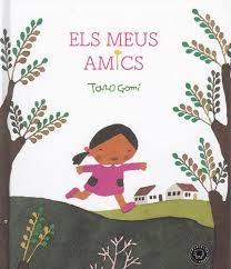 Els meus amics | Gomi, Taro