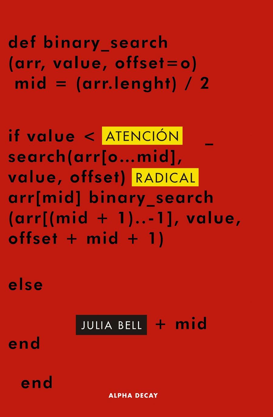 Atención radical | Bell, Julia