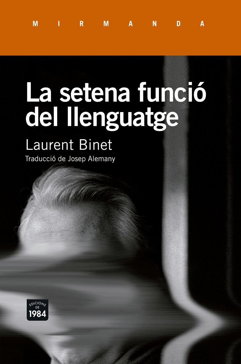La setena funció del llenguatge | Binet, Laurent | Cooperativa autogestionària