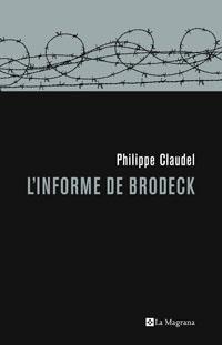 L'informe de Brodeck | Claudel, Philippe