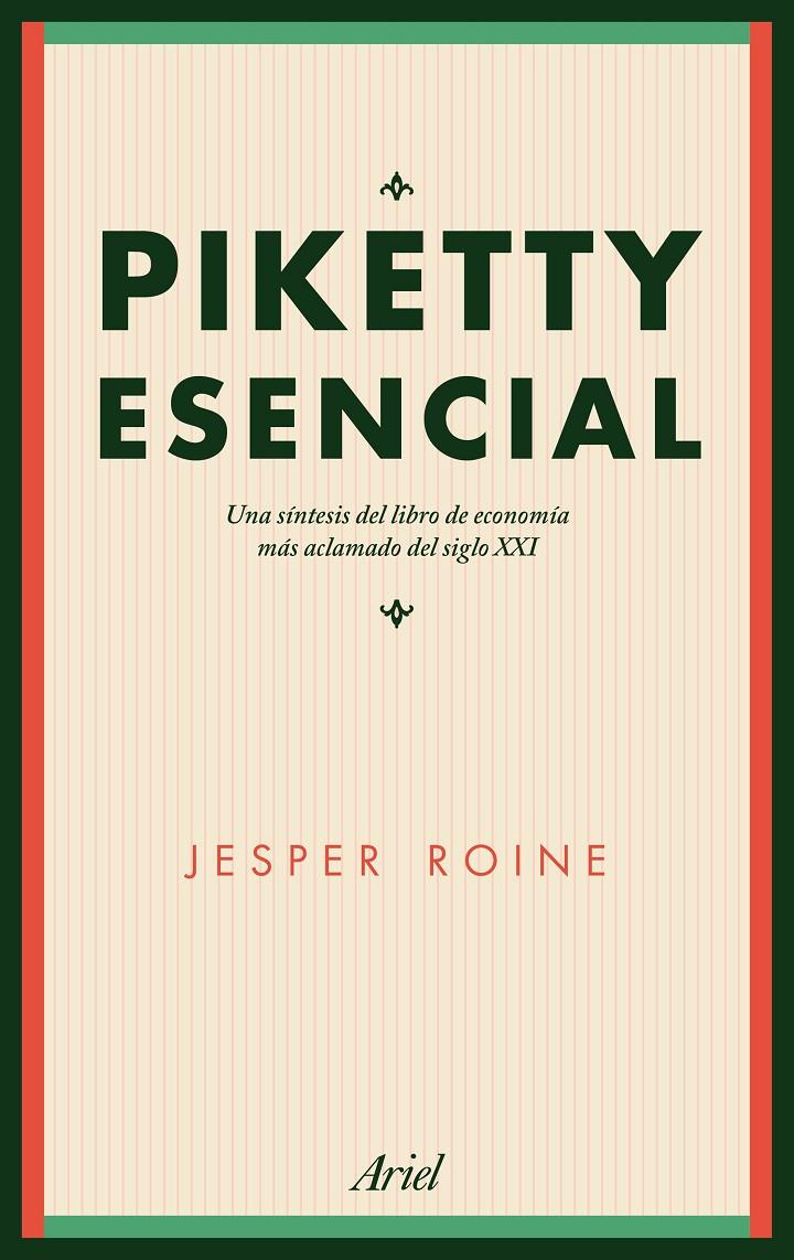 Piketty esencial | Jesper Roine