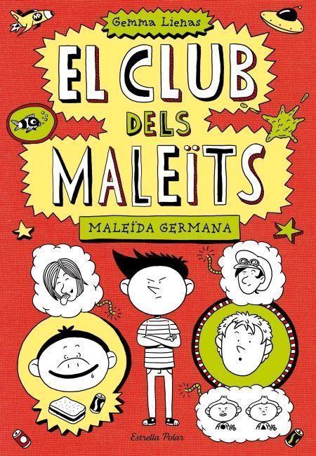 El club dels maleïts 1. Maleïda germana | Gemma Lienas