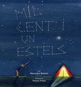 Mil cent i un estels | Vanesa Freixa / Alexandre Bonanit