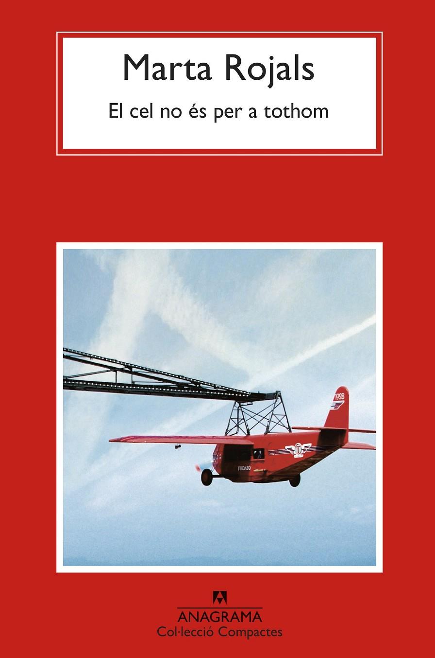 El cel no és per a tothom | Rojals, Marta