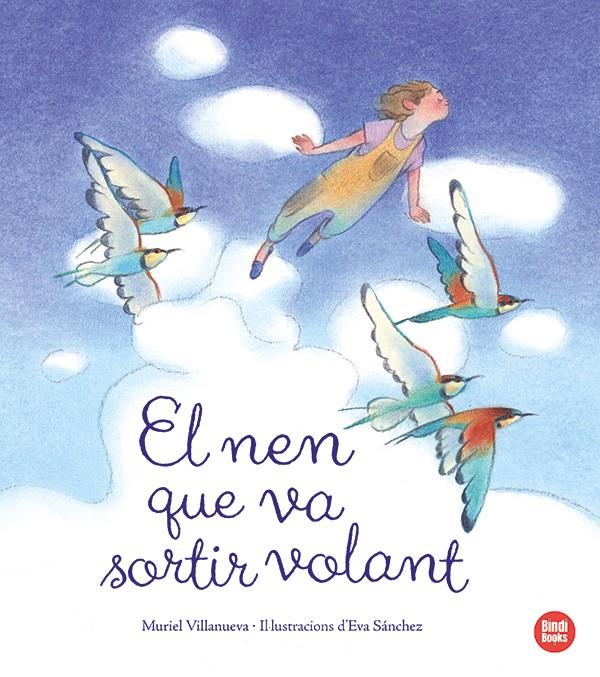 El nen que va sortir volant | Villanueva Perarnau, Muriel