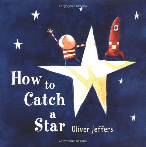 How to catch a star | Jeffers, Oliver