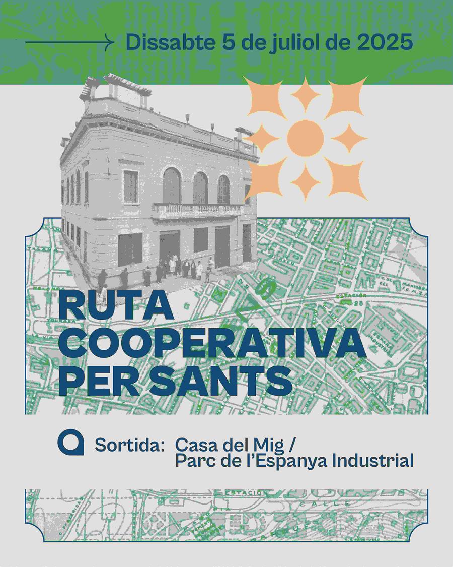 RUTA PEL COOPERATIVISME HISTÒRIC DE SANTS - Cooperativa autogestionària