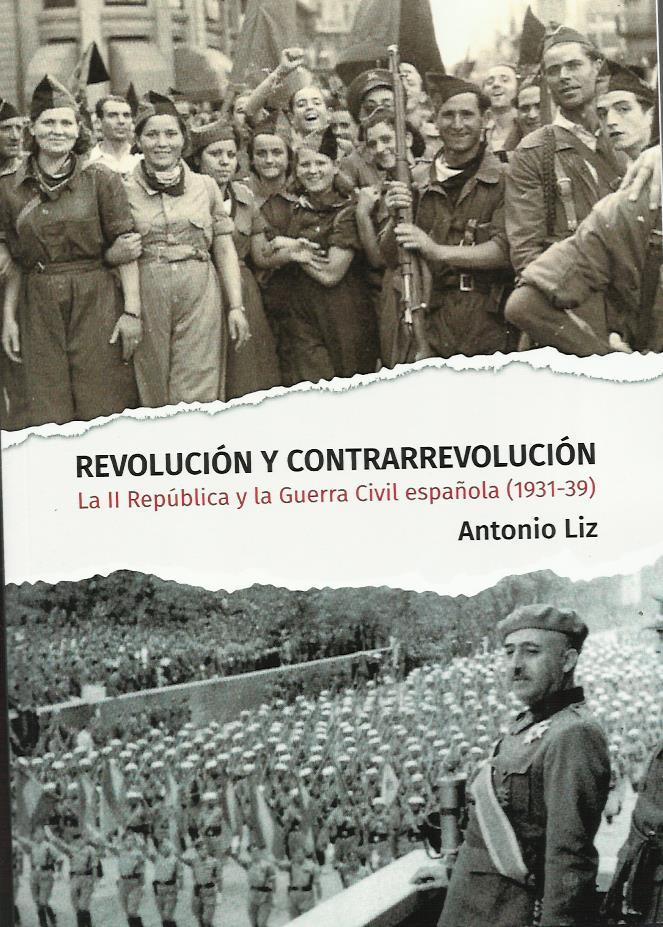 Revolución y Contrarrevolución | Liz Vázquez, Antonio | Cooperativa autogestionària